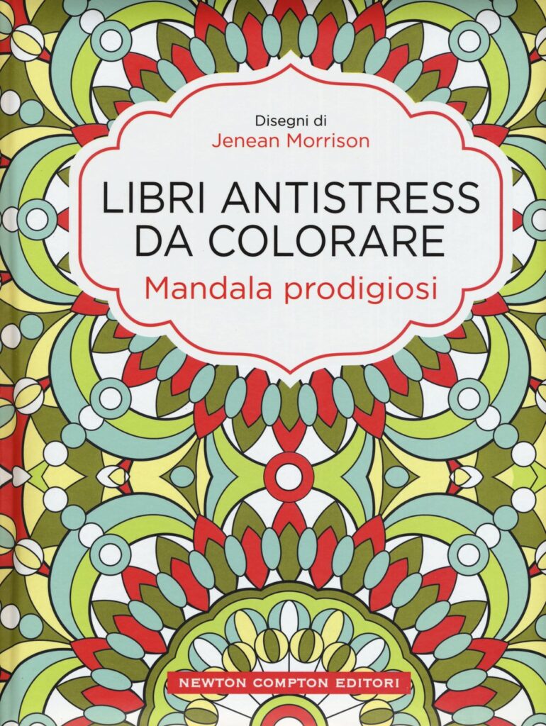 Mandala prodigiosi Libri antistress da colorare