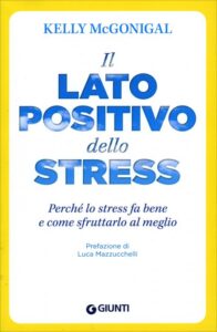 lato-positivo-stress-mcgonigal-libro