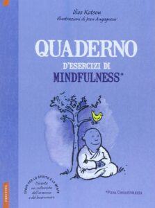 Quaderno desercizi di mindfulness